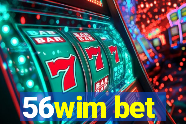 56wim bet