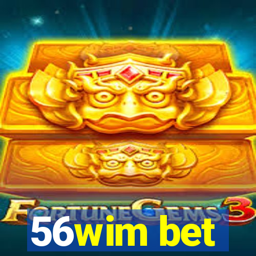 56wim bet