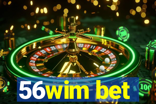 56wim bet