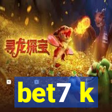 bet7 k