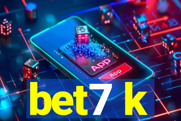 bet7 k