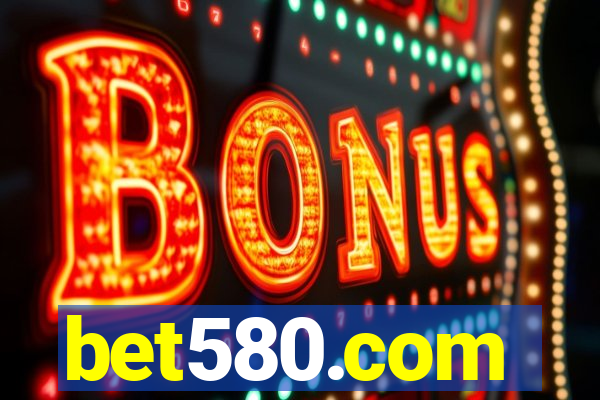 bet580.com