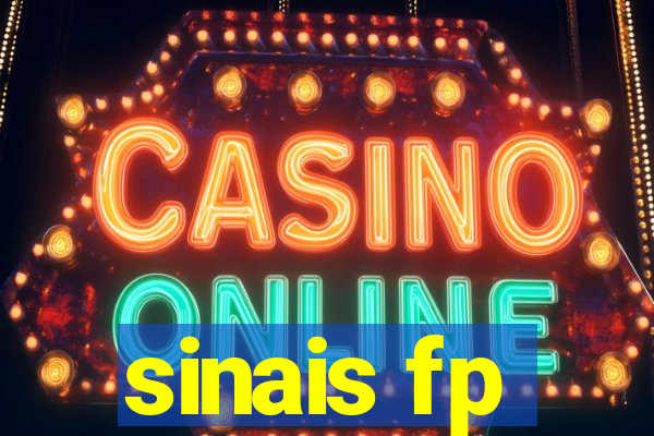 sinais fp