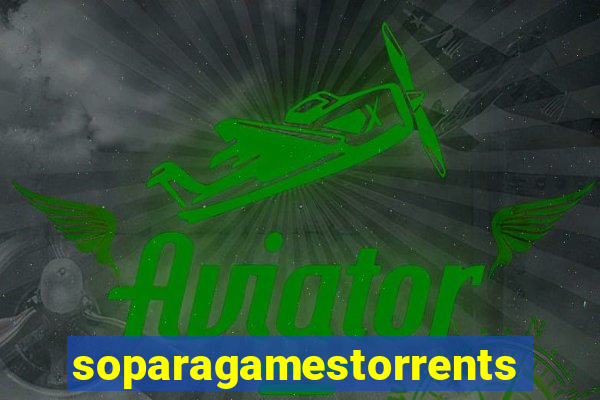 soparagamestorrents 2015 lista jogos para jtag rgh