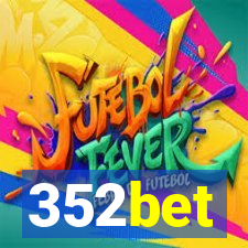 352bet