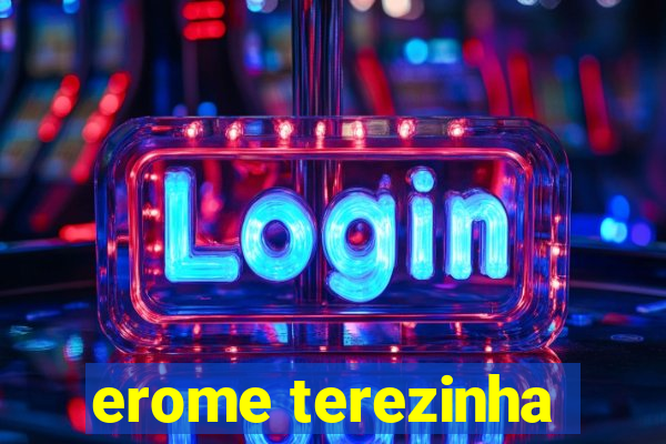 erome terezinha