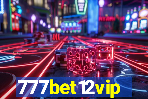 777bet12vip