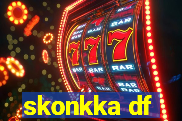 skonkka df