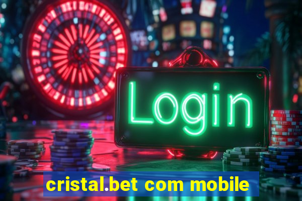 cristal.bet com mobile