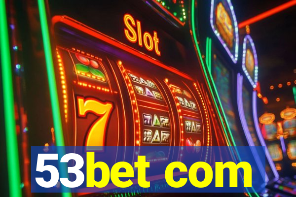 53bet com