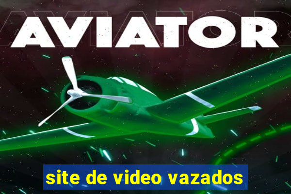 site de video vazados