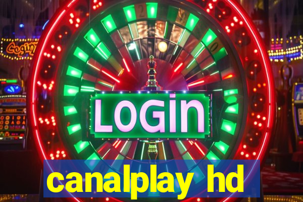 canalplay hd