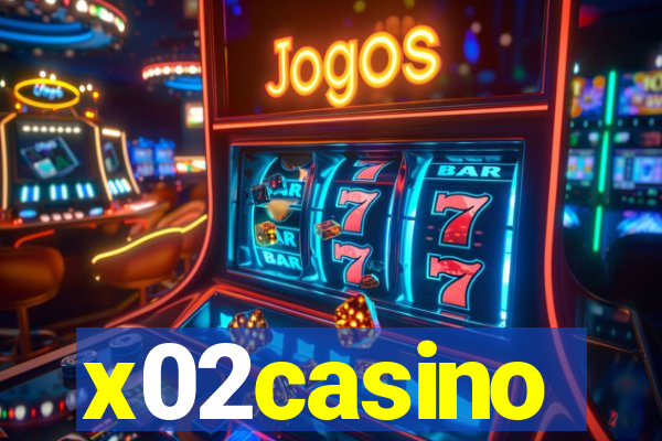 x02casino