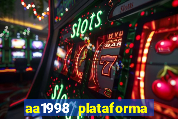 aa1998 plataforma de jogos