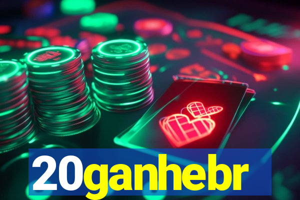 20ganhebr