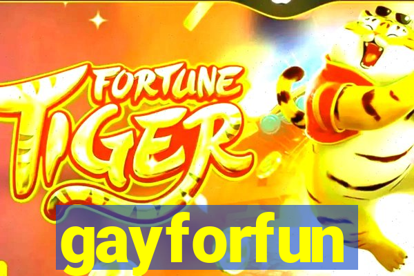 gayforfun