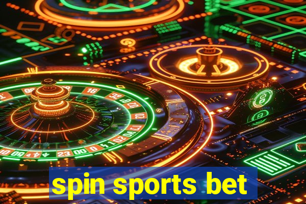 spin sports bet