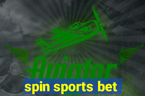 spin sports bet