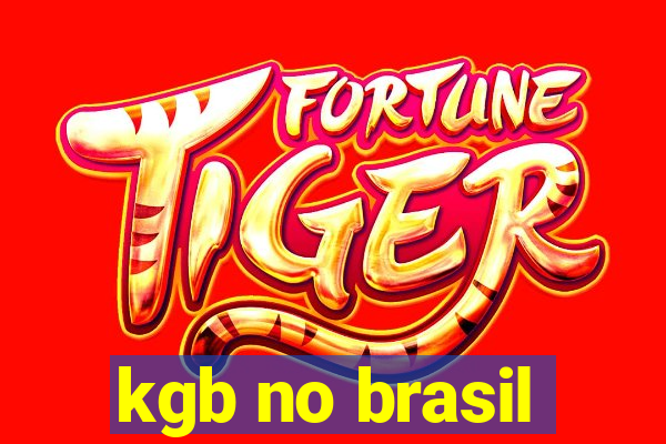 kgb no brasil