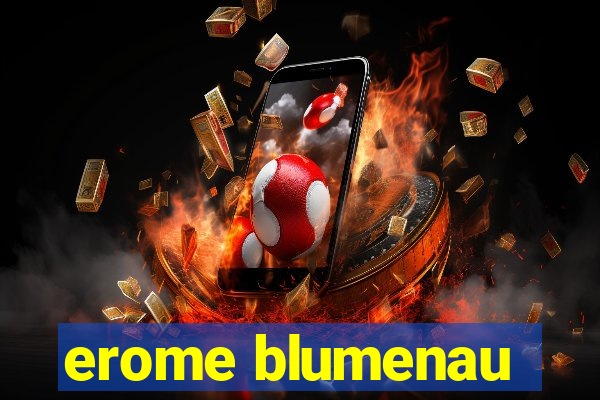 erome blumenau