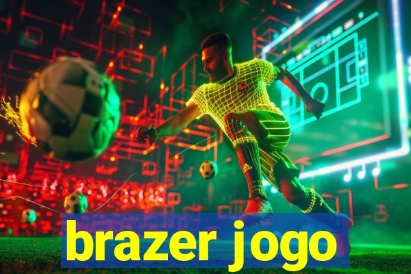 brazer jogo