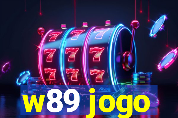 w89 jogo