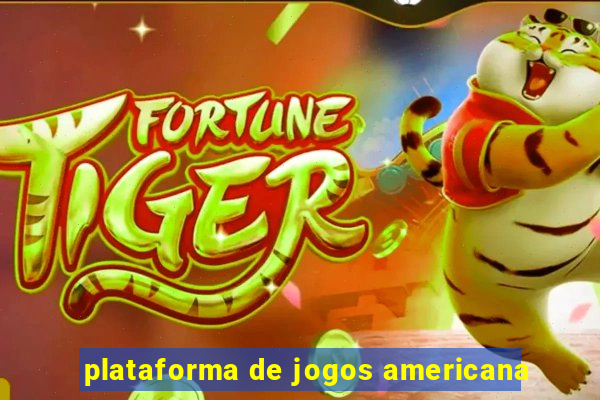 plataforma de jogos americana