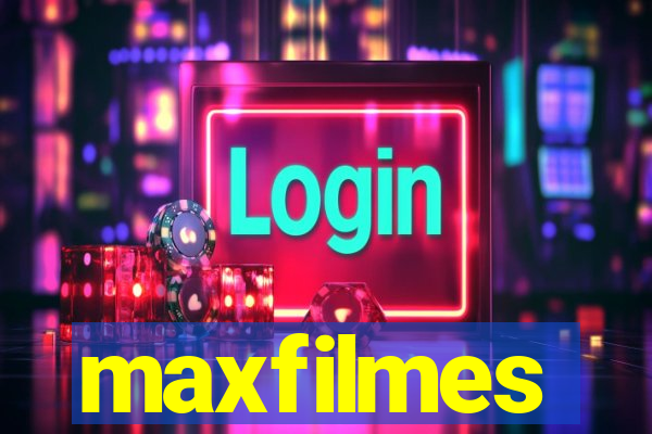 maxfilmes