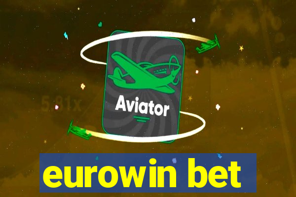 eurowin bet