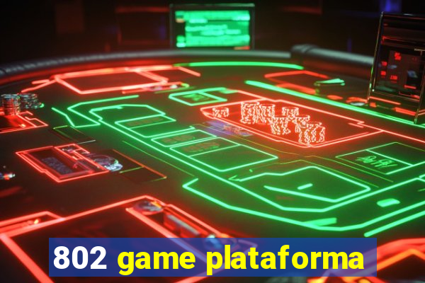 802 game plataforma