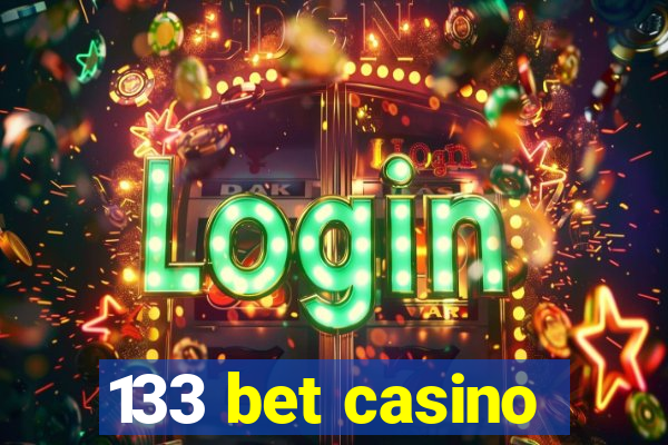 133 bet casino