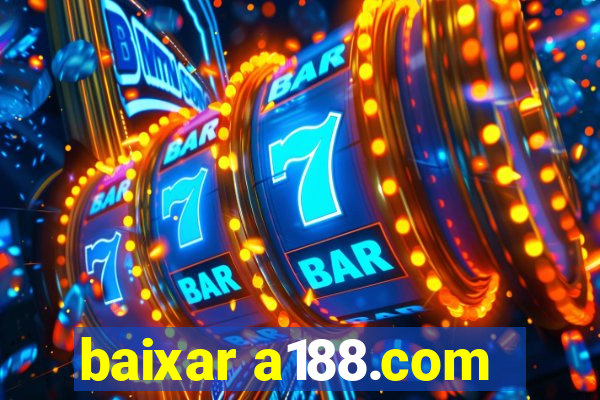 baixar a188.com