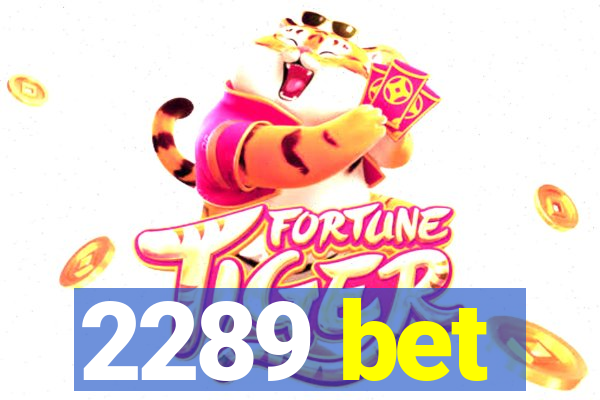 2289 bet