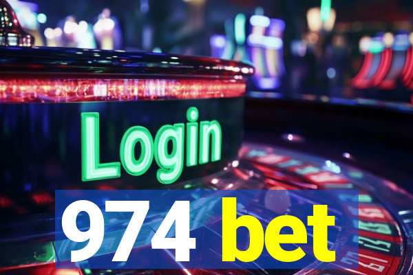 974 bet