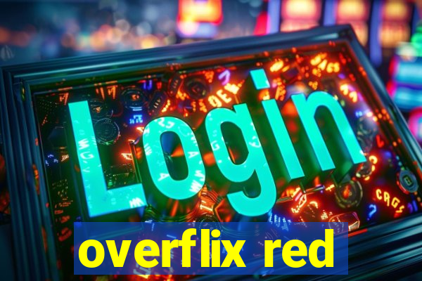 overflix red