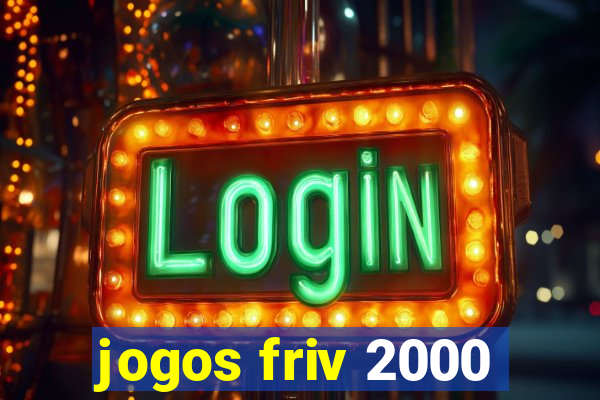 jogos friv 2000