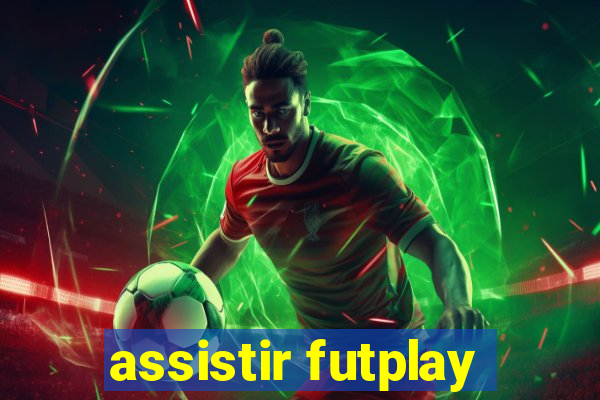 assistir futplay