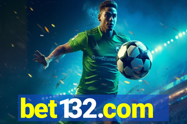 bet132.com