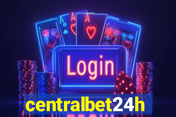 centralbet24h