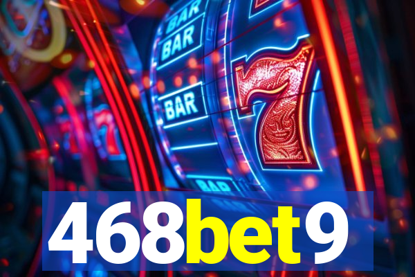 468bet9