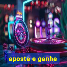 aposte e ganhe