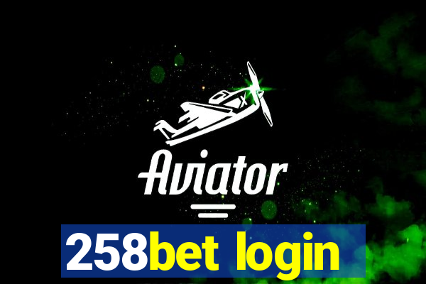 258bet login