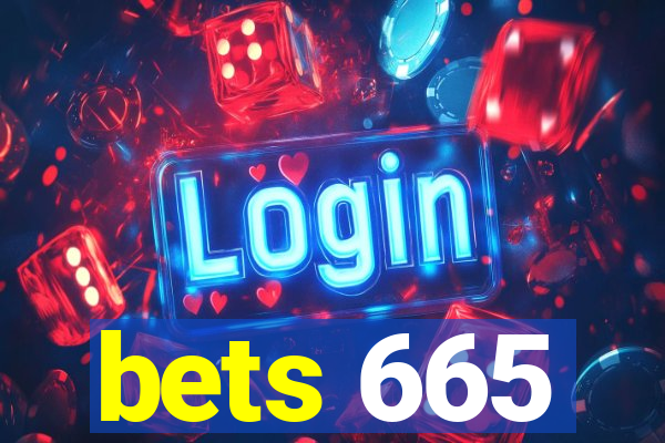 bets 665