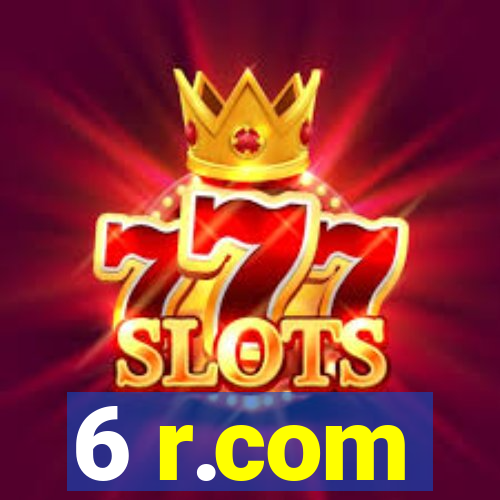 6 r.com