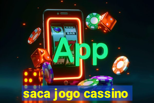 saca jogo cassino