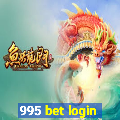 995 bet login