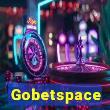 Gobetspace