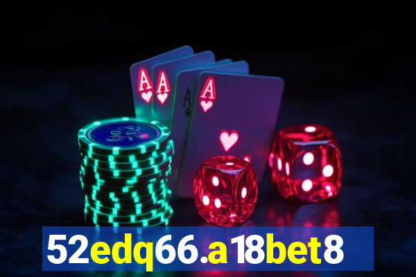 52edq66.a18bet8.com