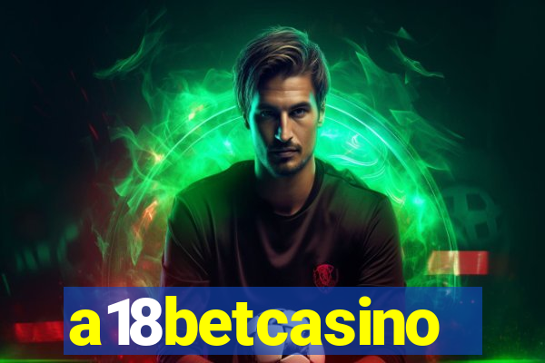 a18betcasino