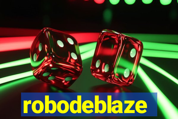 robodeblaze